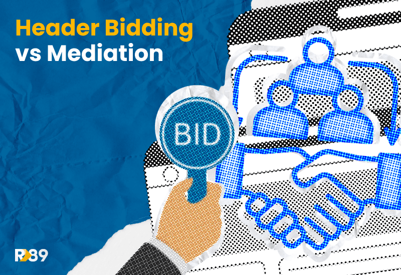 Blog Post: Differences between Header Bidding vs Ad Mediation