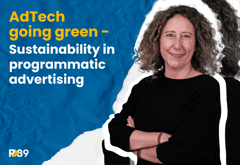 Ad-Tech going green - Sustainability in programmatic advertising