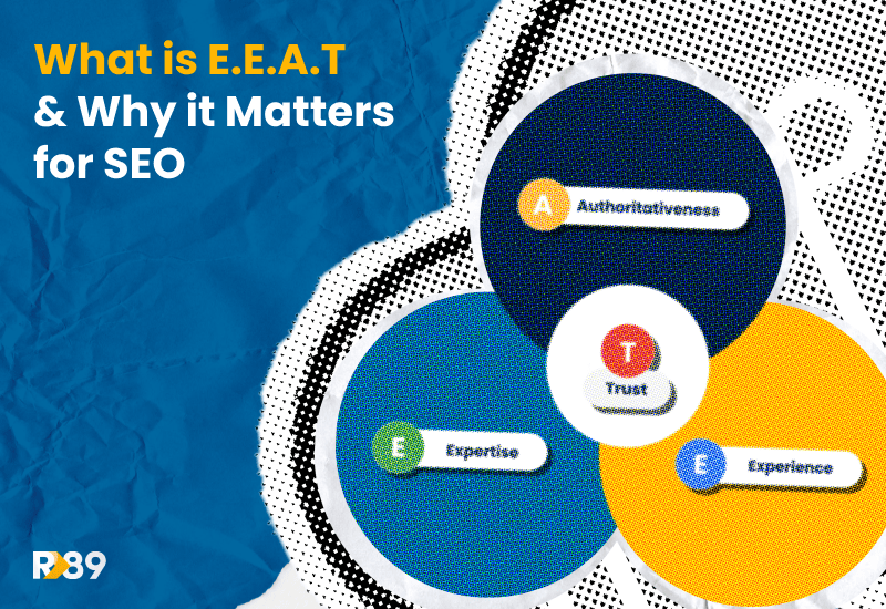 What is EEAT and why it matters for SEO blog