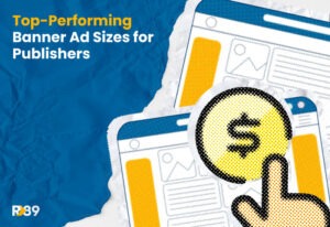 top performing ad banner sizes for publishers