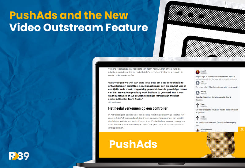 New PushAds and Video Outstream feature